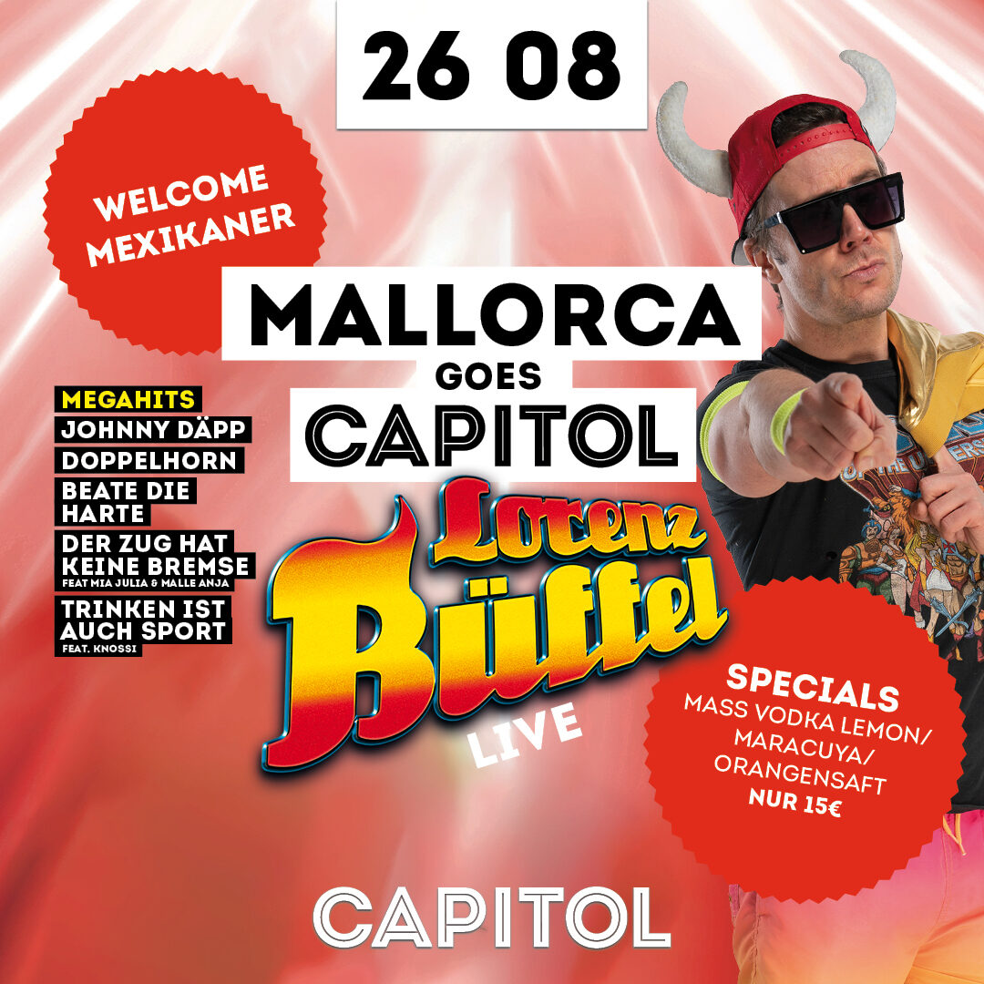 Partyborn Partyalarm Event-Vorschau Mallorca goes Capitol mit Lorenz Büffel